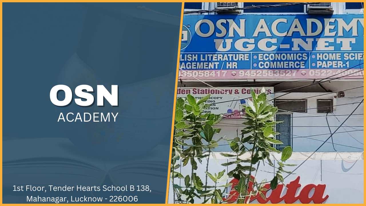 OSN IAS Academy Lucknow